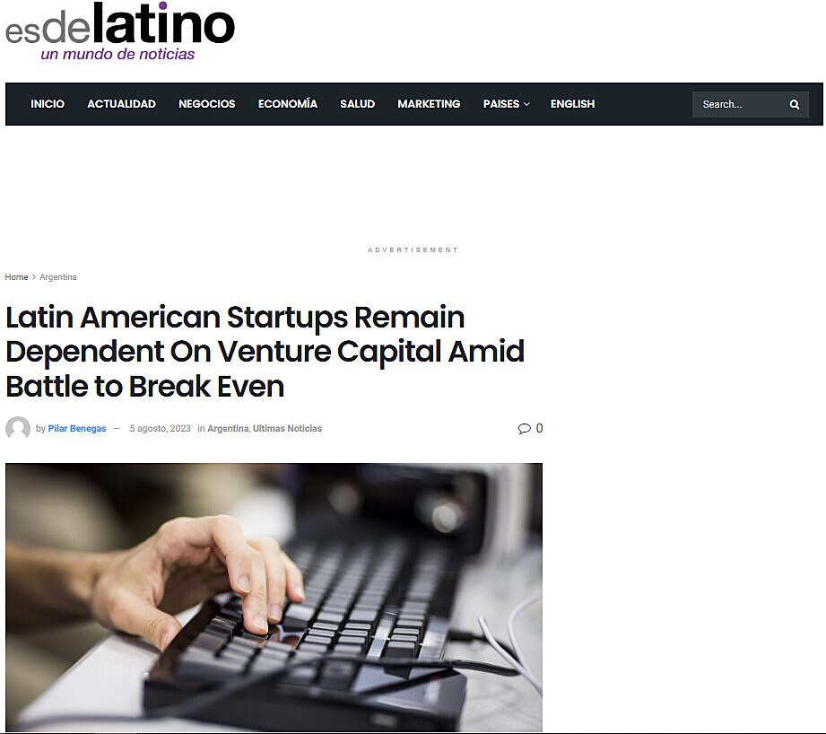 Latin American Startups Remain Dependent On Venture Capital Amid Battle to Break Even
